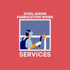 Steel &Iron Fabrication Work